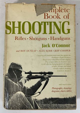Complete Book Of Shooting By Jack O 