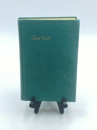 Complete Poems Of Robert Frost 1949 Hardcover 14th Printing 1962