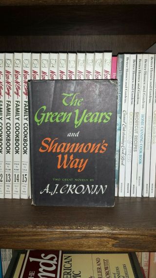 The Green Years And Shannons Way,  Two Great Novels A.  J.  Cronin (1948 Hc,  Dj,  Bce)
