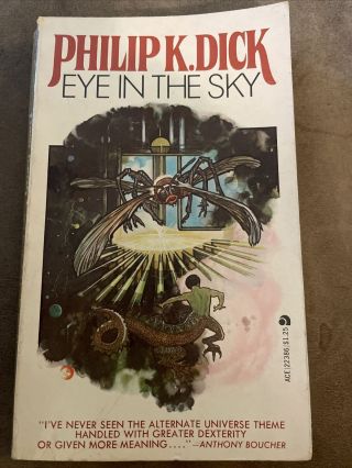 Eye In The Sky By Philip K.  Dick Ace 22386 Paperback
