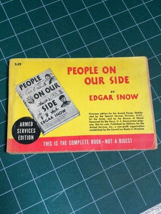 People On Our Side - Edgar Snow 1944 Rare Armed Services Edition 1944 Random H