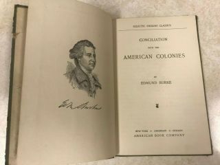 Antique Book - - Conciliation with the American Colonies by Edmund Burke - - 1895 2
