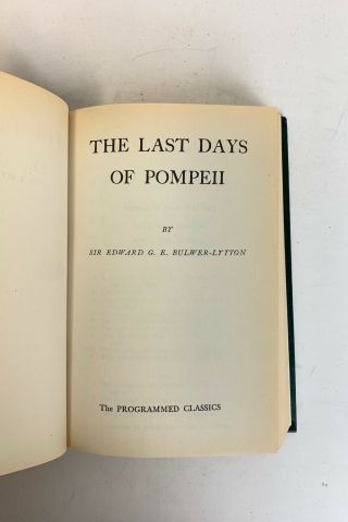 The Last Days Of Pompeii by Sir Edward G.  E.  Bulwer - Lytton Programmed Classics HC 2