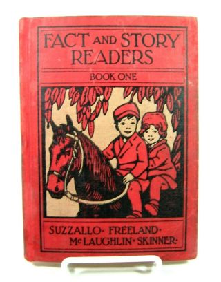 1930 Fact And Story Readers Book One Suzzallo Freeland Primer Hardback Circus