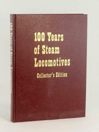 Walter Lucas 1957 100 Years Of Steam Locomotives Locomotive Cyclopedia Hardcover