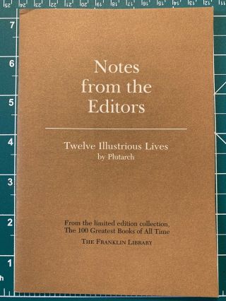 Franklin Library 100 Greatest Books Notes - Twelve Illustrious Lives By Plutarch