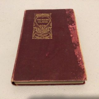 Antique Book 1913: Treasure Island By Robert Louis Stevenson 694