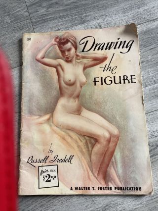 Vintage Drawing The Figure By Russell Tredell Artists Soft Cover Book