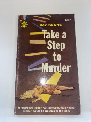 Take A Step To Murder By Day Keene [1959 Gold Medal Pbo - Robert Abbett Cover]