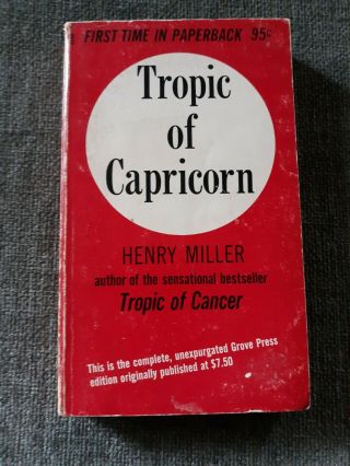 Tropic Of Capricorn By Henry Miller.  Paperback.  Early Edition