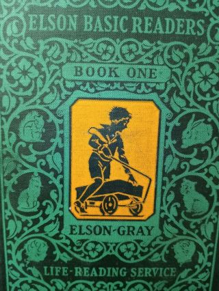 1930 Elson Basic Readers Book One (life Reading Service)