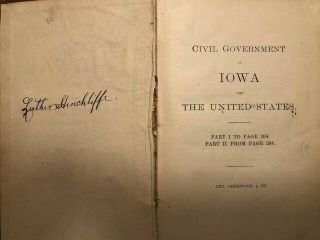 1886 The Civil Government of Iowa and the United States 3