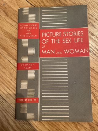 Vintage 1946 Pictures Stories Of The Sex Life Of Man And Woman Great Shape