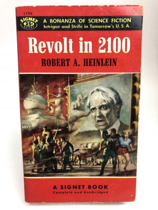 Revolt In 2100 Robert A.  Heinlein Signet 1194 Science Fiction 1st Printing