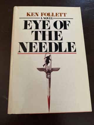Eye Of The Needle_ken Follett_hardback W/dj_book Club Edition_1978