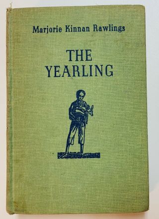 The Yearling By Marjorie Kinnan Rawlings 1938 War Production Edition