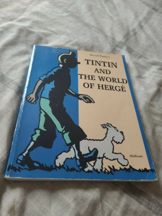 Tintin And The World Of Herge Rare Methuen