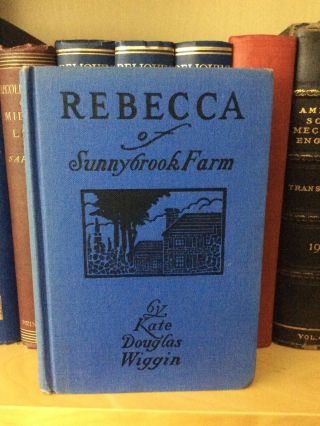 Vintage Bright Rebecca Of Sunnybrook Farm By Kate Douglas Wiggin