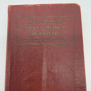 Vintage Book 1942 American Pocket Medical Dictionary 17th Edition Softcover