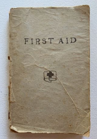 American Red Cross Text Book On First Aid Woman 