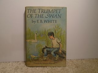 The Trumpet Of The Swan,  E.  B.  White,  1970 Hardcover Children 