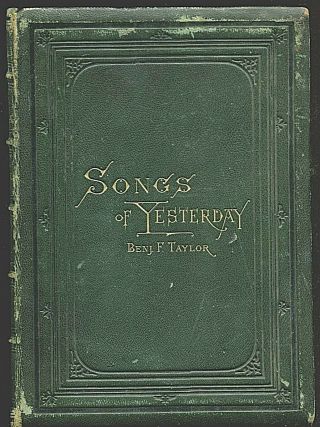 1877 Benjamin F.  Taylor Songs Of Yesterday Green Vellum Leather Poetry Book