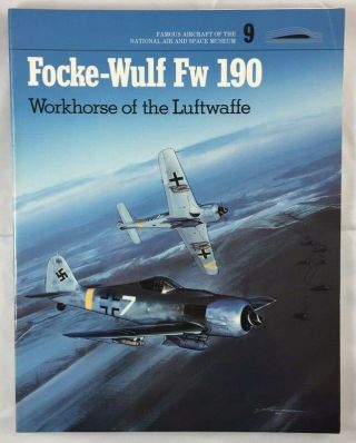 Focke - Wulf Fw 190 Workhorse Of The Luftwaffe Wwii Fighter Aircraft