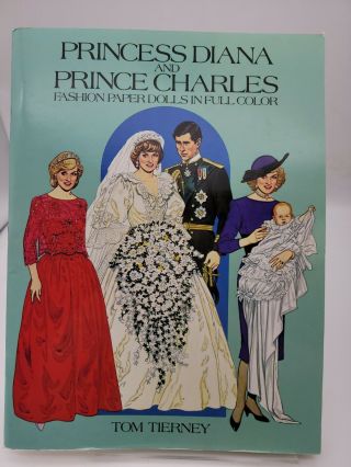 Princess Diana And Prince Charles Fashion Paper Dolls In Full Color Tom Tierney