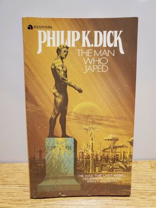 The Man Who Japed By Philip K.  Dick (1956,  Ace Books,  Paperback)