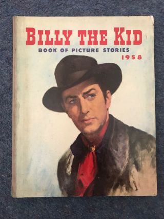 Billy The Kid Book Of Picture Stories 1958 Cowboy / Western Annual