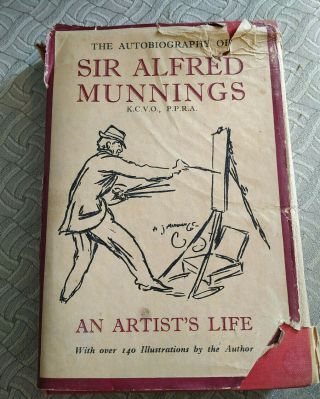 12988) Hardback Book Autobiography Of Sir Alfred Munnings An Artist 