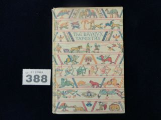 . The Bayeux Tapestry By Eric Maclagan Cbe / King Penguin Book C.  1945 Revised Ed.