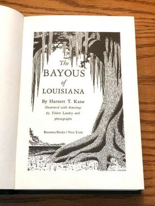 The Bayous Of Louisiana 1943 Hardback Harnett Kane