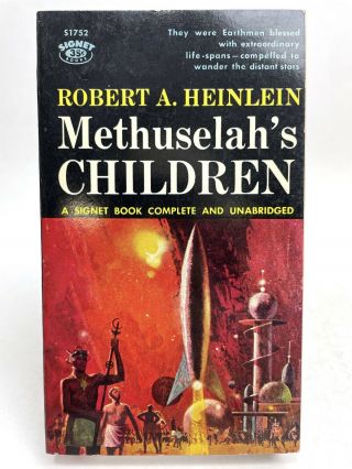 Methuselah’s Children Robert A.  Heinlein Signet S1752 Science Fiction 1st Print