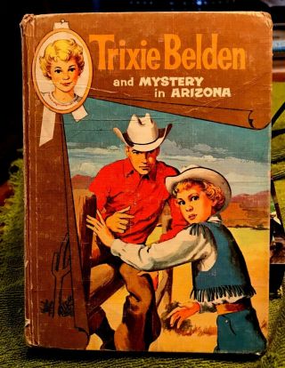 Trixie Belden And The Mystery In Arizona