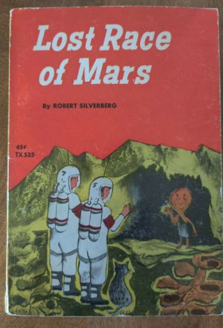 Lost Race Of Mars By Robert Silverberg Paperback 409