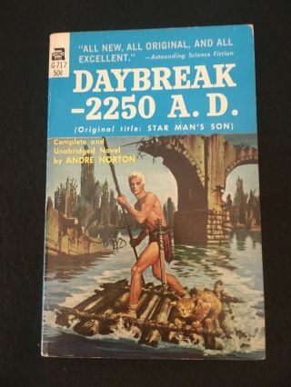 Daybreak - 2250 A.  D.  By Andre Norton,  Ace Paperback