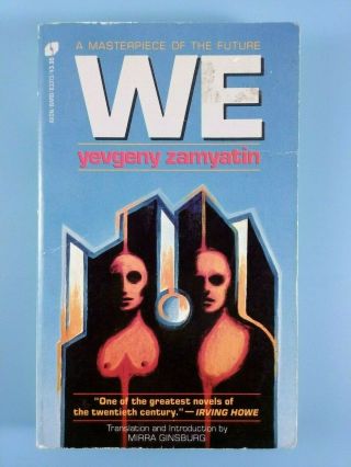 We By Yevgeny Zamyatin,  Avon Science Fiction Paperback 1983,  Dystopian Classic