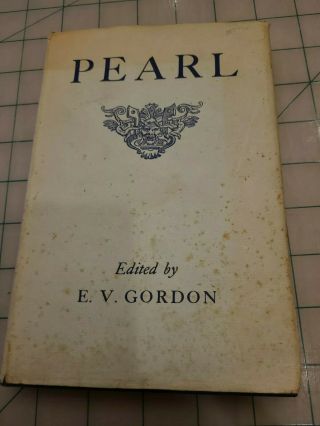 Pearl: Edited By E.  V.  Gordon,  Oxford Press 1966 Hb Dj
