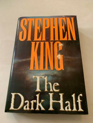 1989 The Dark Half By Stephen King Hardcover With Dust Jacket