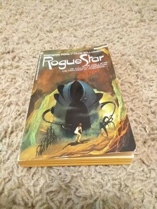 Rogue Star Frederik Pohl / Jack Williamson Ballantine Science Fiction 1st Print