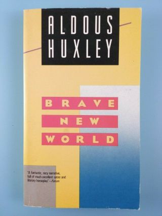 Brave World By Aldous Huxley,  Harper Perennial Paperback,  1989