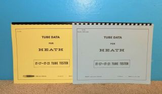 2 Oem Heathkit Tube Data Manuals For It - 17 / It - 21 Tube Testers 1974/75/76
